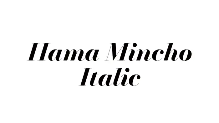 Announcing Hama Mincho Italic