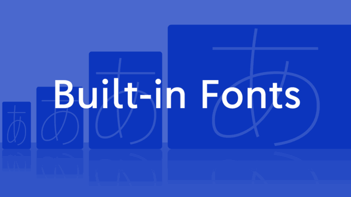 Built-in Fonts