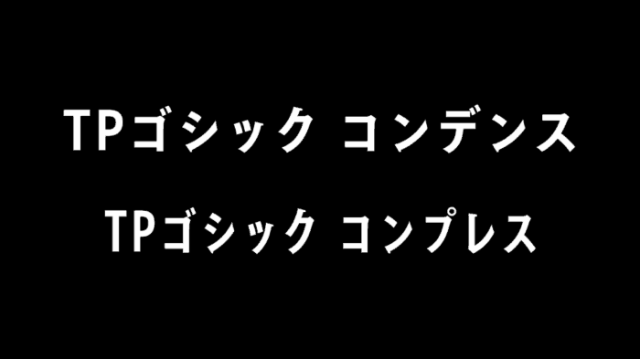 Announcing TP Gothic Condensed and Compressed